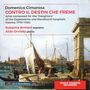 Domenico Cimarosa: Arien - "Contro il Destin che freme", CD