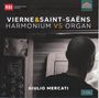 : Giulio Mercati - Vierne & Saint-Saens (Harmonium VS Organ), CD,CD