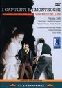 Vincenzo Bellini: I Capuleti e I Montecchi, DVD