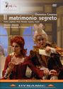 Domenico Cimarosa: Il Matrimonio Segreto, DVD