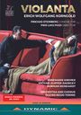 Erich Wolfgang Korngold: Violanta, DVD