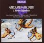 Girolamo Giacobbi (1567-1628): L'Aurora Ingannata, CD