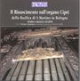 : Die Orgel der Basilika S.Martino Bologna, CD
