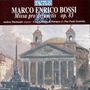 Marco Enrico Bossi: Missa pro Defunctis op.83 für Chor & Orgel, CD