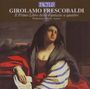 Girolamo Frescobaldi: Il Primo Libro delle Fantasie a quattro, CD