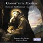 Giambattista Martini, Messa per San Francesco, Mottetti sacri. Ensemble San Pietro, Marcello Rossi. Eine andächtige Figur.