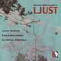 Mauro Montalbetti: Kammermusik mit Flöte "Ljust", CD