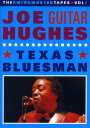 Joe 'Guitar' Hughes: Texas Bluesman, DVD
