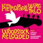 : Woodstock Reloaded, CD