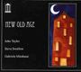 John Taylor, Steve Swallow & Gabriele Mirabassi: New Old Age, CD