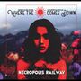 Where The Sun Comes Down: Necropolis Railway, CD