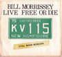 Bill Morrissey: Live Free Or Die, CD