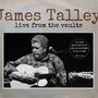 James Talley: Live From The Vaults, CD