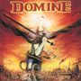 Domine: Stormbringer Ruler - The Legend Of The Power Supreme, CD