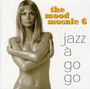 Mood Mosaic: Vol. 6-Jazz A Go Go, CD