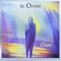 Le Orme: Il Fiume, CD