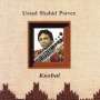 Ustad Shahid Parvez: Kushal, CD
