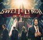 Sweet & Lynch: Only To Rise, CD