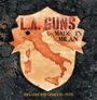 L.A. Guns: Made In Milan (Deluxe Edition), CD,DVD
