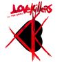 Lovekillers: Lovekillers Feat. Tony Harnell, CD