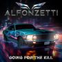 Alfonzetti: Going For The Kill, CD