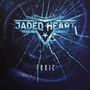"Jaded Heart" und "Toxic" sind in einer blauen, geborstenen Glasoptik mit schlangenartigem Hintergrund gestaltet.