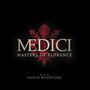 : Medici: Masters Of Florence (Selection), CD,CD
