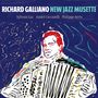 Richard Galliano: New Jazz Musette, CD,CD