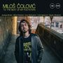 Miloš Čolović: To The Beat Of My Footsteps, CD
