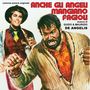 Guido & Maurizio De Angelis (Oliver Onions): Anche Gli Angeli Mangiano Fagioli / Anche Gli Angeli Tirano Di Destro, CD,CD