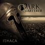 Dark Quarterer: Ithaca, LP