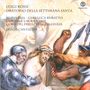 Luigi Rossi: Oratorio per la Settimana Santa, CD