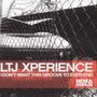 LTJ X-Perience: I Don't Want This Groove To Ever End, CD