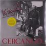 Kina: Cercando (remastered), LP,CD