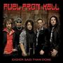 Fuel From Hell: Easier Said Than Done, CD