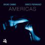 Bruno Canino & Enrico Pieranunzi: Americas, CD