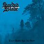 Sordid Blade: Every Battle Has Its Glory (Limited Edition) (Black Vinyl), LP