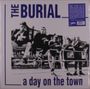 Burial: A Day On The Town (Limited Edition) (White Vinyl), LP