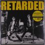 Retarded: Retarded (Limited Edition) (Colored Vinyl), LP