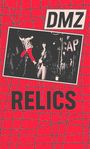 Text: "DMZ RELICS". Schwarz-weißes Foto einer Band, roter Hintergrund mit schwarzem Netzmuster.