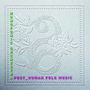 Monofonic Orchestra: Post-Human Folk Music, CD