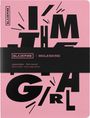 BLACKPINK x MOLESKINE, Limited Edition, Plain Journal. Schwarze, große Buchstaben "I'M THE GIRL". Pinker Hintergrund.