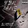 Spiral Grave: Ill Repute, CD