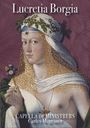 : Lucretia Borgia - A Blend of History, Myth and Legend, CD