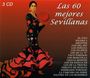 : Los 60 Mejores Sevillanas, CD,CD,CD