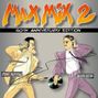 „MAX MIX 2“ und „40TH ANNIVERSARY EDITION“ stehen oben. Zwei animierte DJs mit Kopfhörern und Schallplatten darunter.