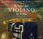 : L'Arte del Violino in Italia (ca.1650-1700), CD,CD