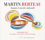 Martin Berteau: Sonaten & Arien für Cello, CD