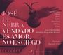Jose de Nebra: Vendado es Amor,no es Ciego (Zarzuela,Madrid,1744), CD,CD