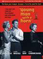 Michael Curtiz: Young Man With A Horn (1950) (DVD & Soundtrack CD) (UK Import), DVD